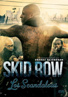 Skid Row: Los Scandalous Trailer