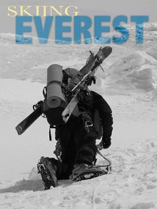 Skiing Everest Trailer