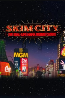 Skim City: The Real-Life Mafia Behind Casino Trailer