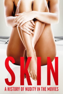 Skin: A History of Nudity in the Movies Trailer