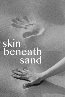 Skin Beneath Sand Trailer