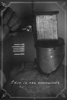 Skin in the Crosswinds Trailer