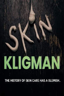 Skin Kligman Trailer