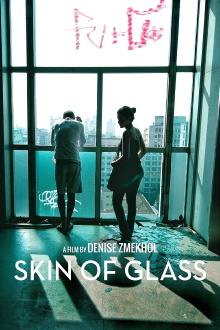 Skin of Glass Trailer
