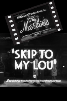 Skip to My Lou Trailer