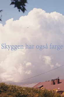 Skyggen har også farge Trailer