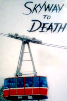 Skyway to Death Trailer