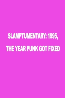 Slamptumentary Trailer