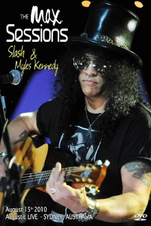 Slash (with Myles Kennedy) : The MAX Sessions Trailer