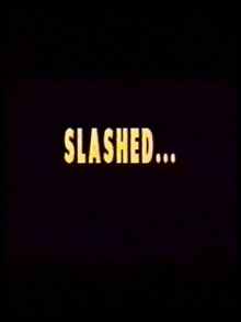 Slashed Trailer