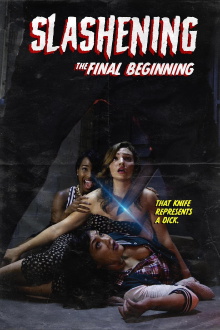 Slashening: The Final Beginning Trailer