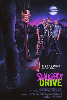 Slaughter Drive Trailer