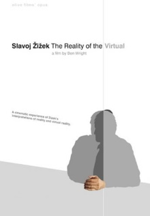 Slavoj Zizek: The Reality of the Virtual Trailer