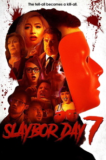 Slaybor Day 7 Trailer