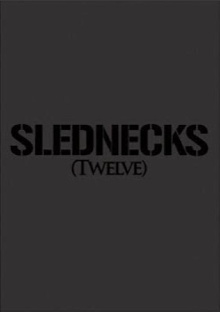 Slednecks 12 Trailer