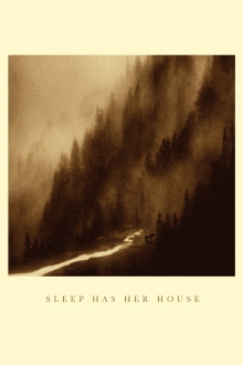 Sleep Has Her House Trailer