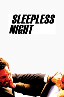 Sleepless Night Trailer