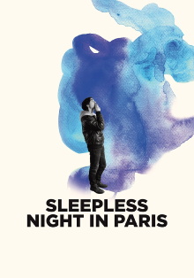 Sleepless Night in Paris Trailer