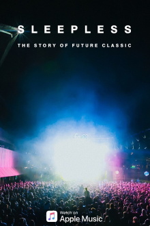 Sleepless: The Story of Future Classic Trailer