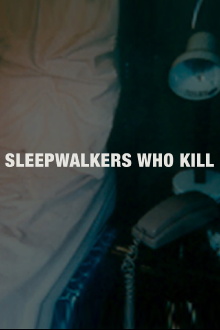 Sleepwalkers Who Kill Trailer