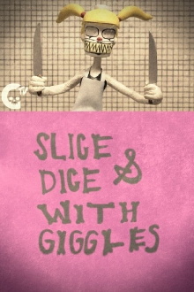Slice & Dice with Giggles Trailer