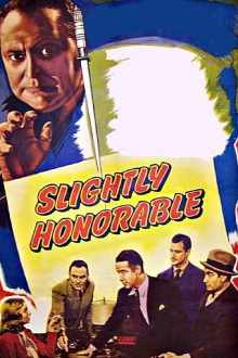 Slightly Honorable Trailer