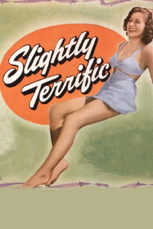 Slightly Terrific Trailer
