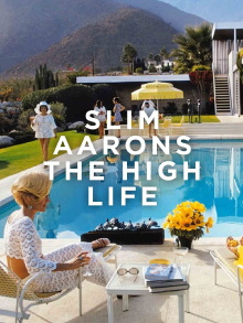 Slim Aarons: The High Life Trailer