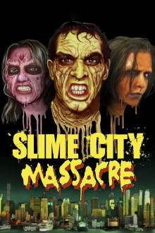 Slime City Massacre Trailer