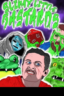 Slimy Little Bastards Trailer