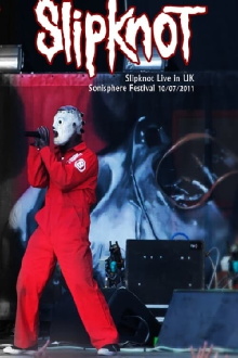 Slipknot: Sonisphere 2011 Trailer