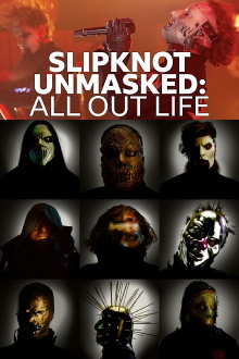Slipknot Unmasked: All Out Life Trailer