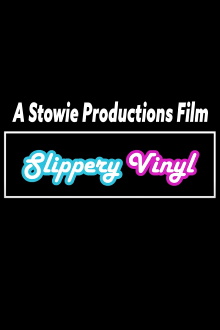 Slippery Vinyl Trailer