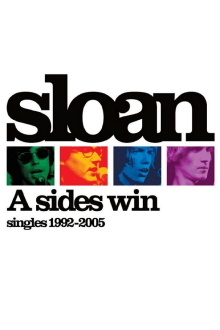 Sloan: A Sides Win - Singles 1992-2005 Trailer