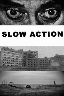 Slow Action Trailer