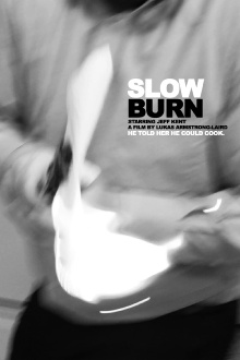 Slow Burn Trailer