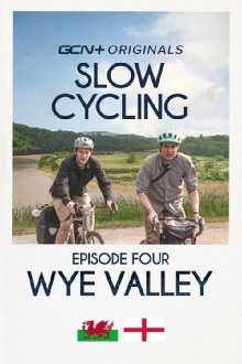 Slow Cycling: Episode 4 - The Wye Valley Trailer