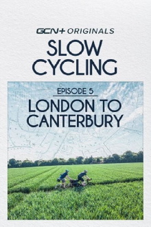 Slow Cycling: Riding The Lost Lanes Of Britain - London To Canterbury Trailer