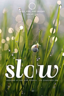 Slow - Langsam ist das neue schnell Trailer