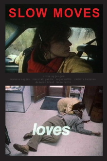 Slow Moves Trailer