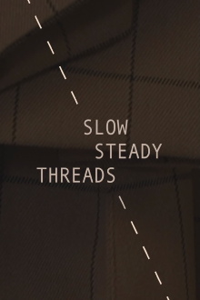 Slow Steady Threads Trailer