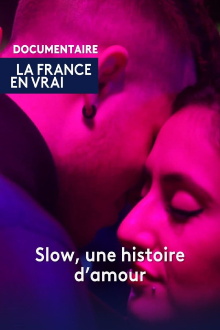 Slow, une histoire d'amour Trailer