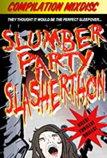 Slumber Party Slasherthon Trailer