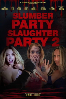 Slumber Party Slaughter Party 2 Trailer