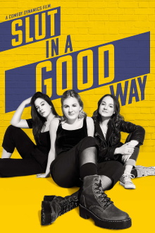 Slut in a Good Way Trailer