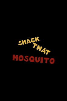 Smack That Mosquito Trailer