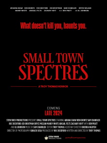 Small Town Spectres Trailer