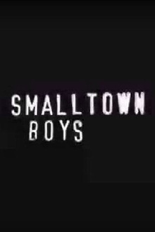 Smalltown Boys Trailer