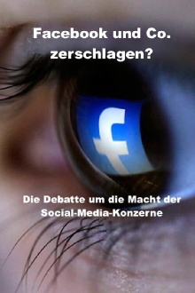 Smash Facebook and Co.? - The debate about the power of social media corporations Trailer