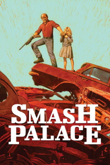 Smash Palace Trailer